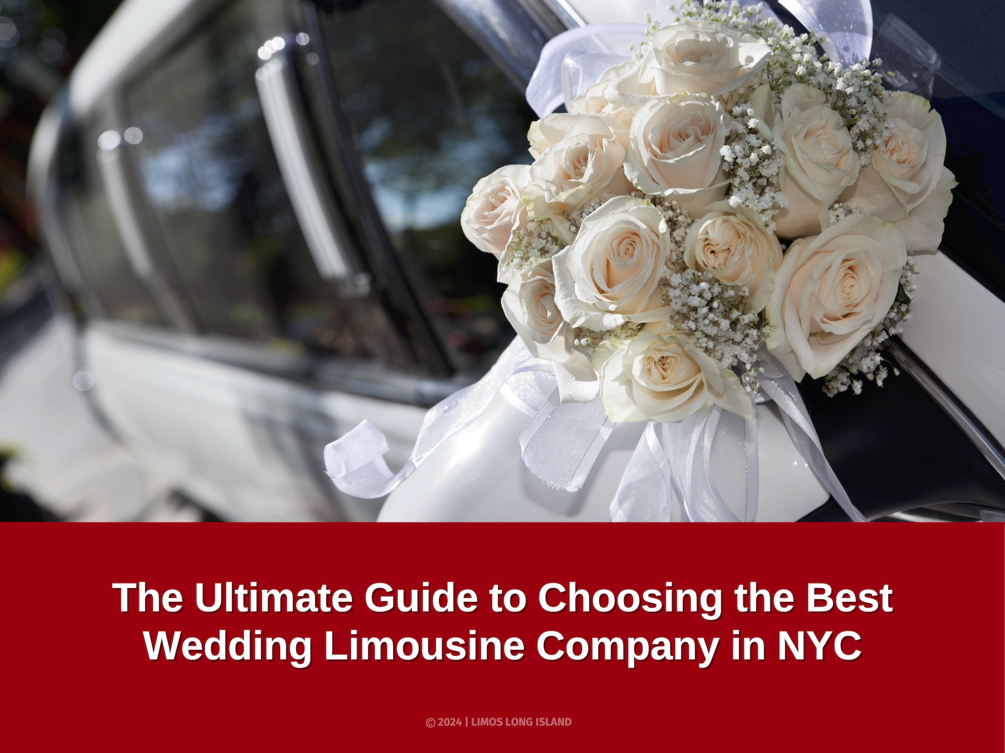 The Ultimate Guide to Choosing the Best Wedding Limousine Company | Wedding Transportation in NYC