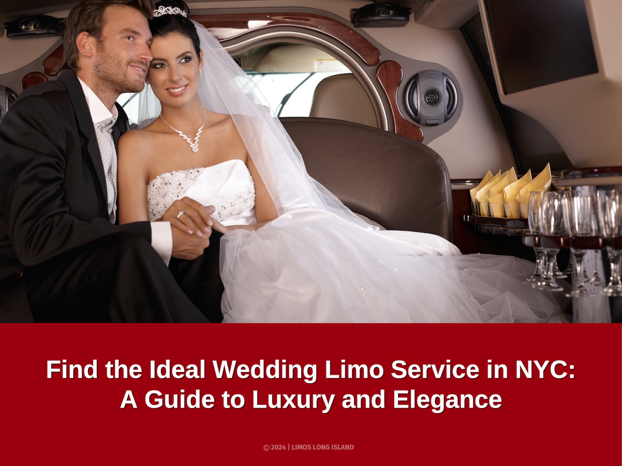 Find the Ideal Wedding Limo Service in NYC: A Guide to Luxury and Elegance